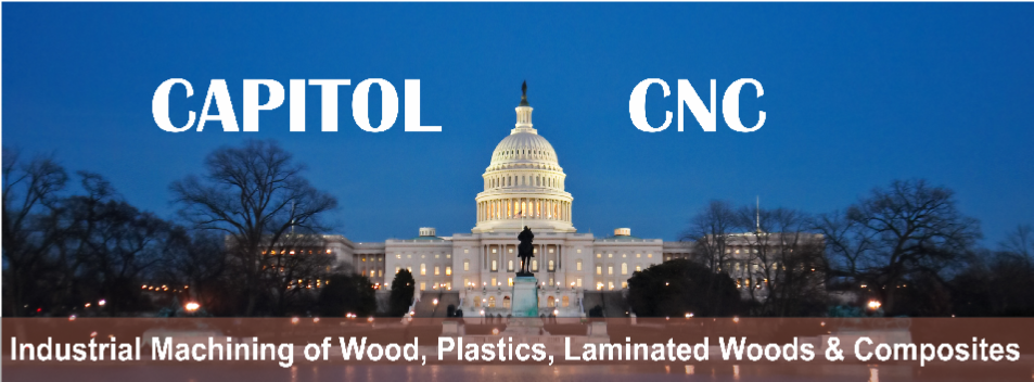 Capitol CNC provided high quality CNC work in Maryland, DC and Northern Virginia